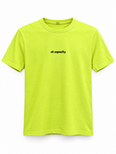Load image into Gallery viewer, At capacity. - Yellow Neon Tee