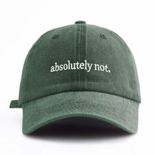 Load image into Gallery viewer, Absolutely not