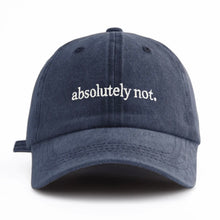 Load image into Gallery viewer, Absolutely not