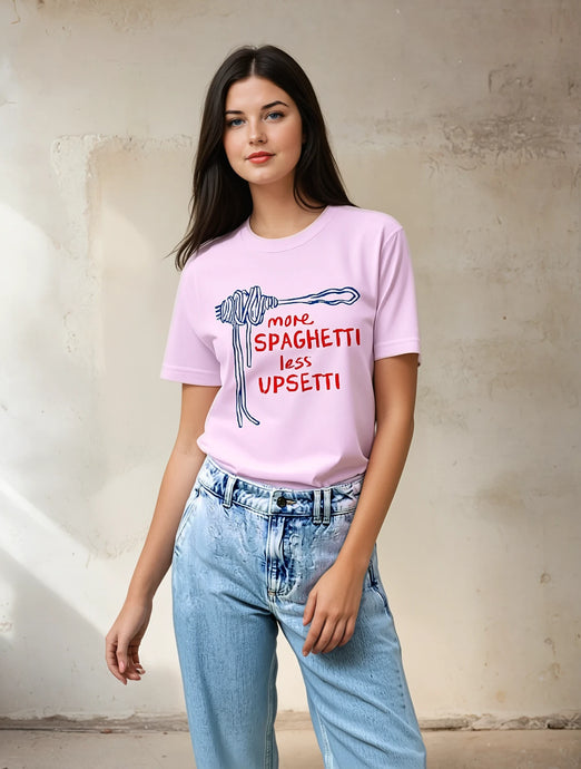 More Spaghetti Less Upsetti Tee